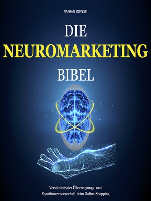 cover image of Die Neuromarketing Bibel